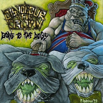 альбом Dishonour the Crown - Gone to the Dogs [EP] в формате FLAC скачать торрент