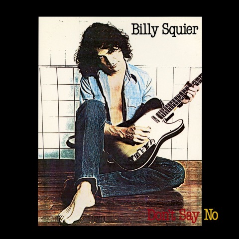 альбом Billy Squier – Don't Say No [Vinyl-Rip] в формате FLAC скачать торрент