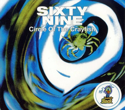 альбом Sixty Nine - Circle Of The Crayfish [Reissue] в формате FLAC скачать торрент