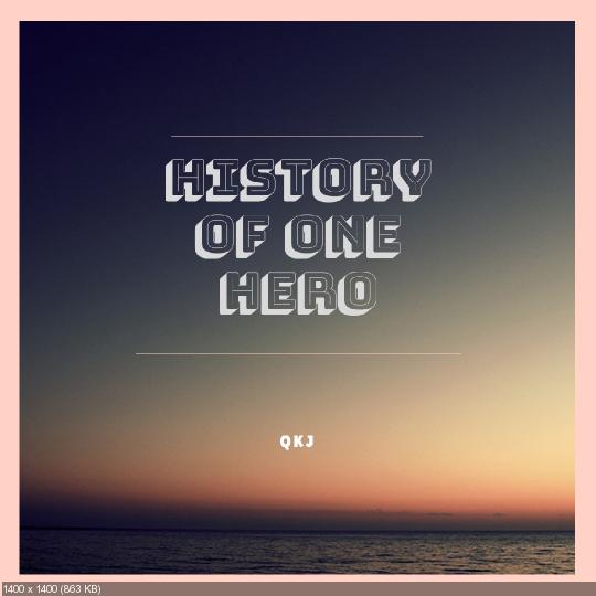 альбом Qkj - History of One Hero в формате WAV скачать торрент