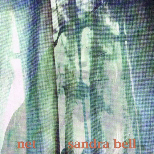 альбом Sandra Bell - Net [Deluxe Edition, Remastered 2018] в формате FLAC скачать торрент