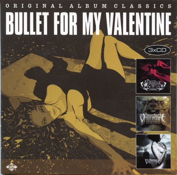 Bullet For My Valentine - Original Album Classics (3CD)