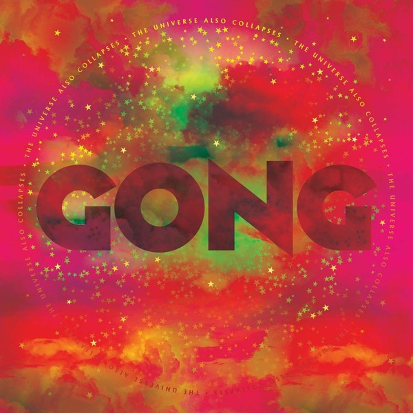 альбом Gong - The Universe Also Collapses в формате FLAC скачать торрент