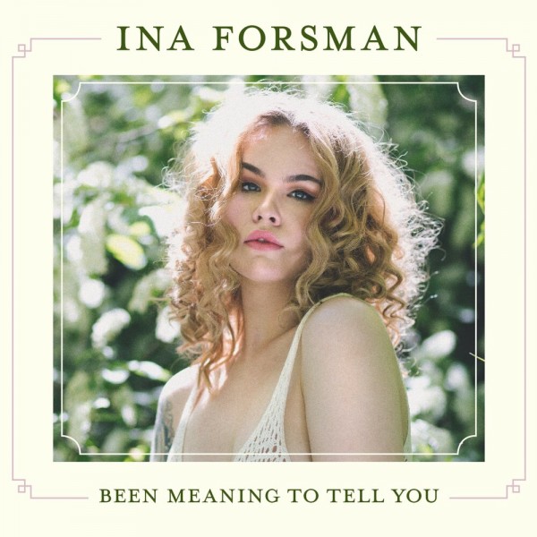 альбом Ina Forsman - Been Meaning to Tell You [24bit Hi-Res] в формате FLAC скачать торрент