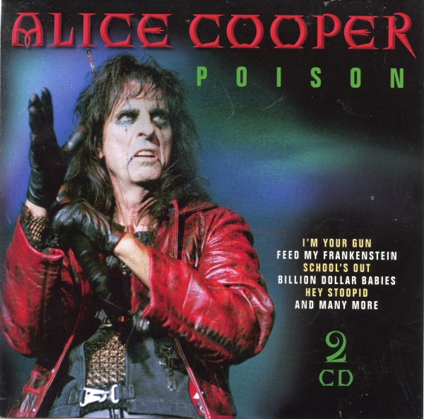 альбом Alice Cooper - Poison [2CD] в формате FLAC скачать торрент