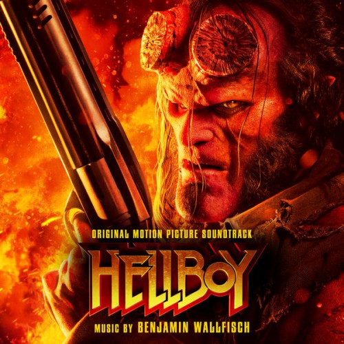 альбом OST - Хеллбой / Hellboy [Music by Benjamin Wallfisch] в формате FLAC скачать торрент