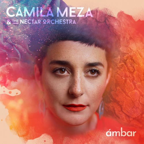 альбом Camila Meza & The Nectar Orchestra - Ámbar [24bit Hi-Res] в формате FLAC скачать торрент