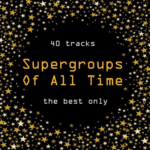 сборник Supergroups Of All Time [2CD] в формате FLAC скачать торрент