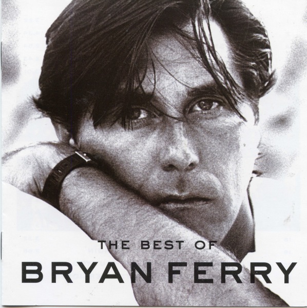 альбом Bryan Ferry - The Best Of Bryan Ferry в формате FLAC скачать торрент