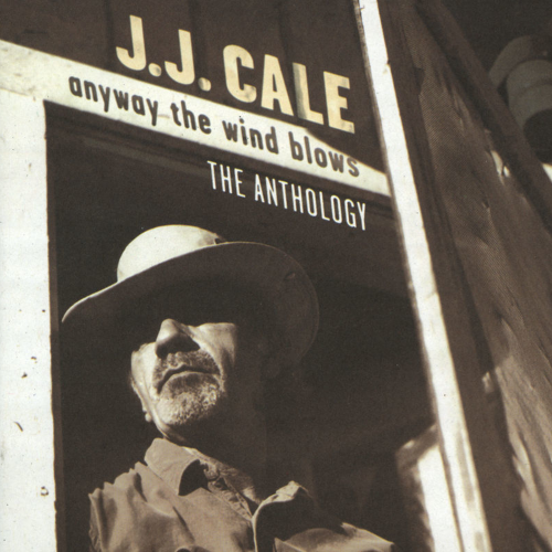 альбом J.J. Cale - Anyway The Wind Blows - The Anthology [2CD] в формате FLAC скачать торрент