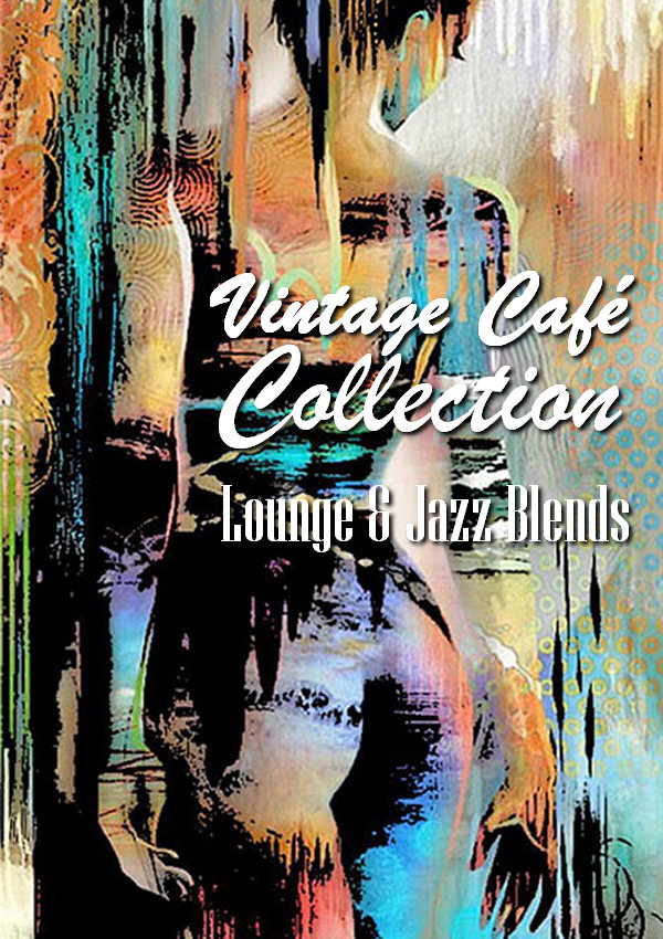 Vintage Cafe Collection: Lounge & Jazz Blends [Special Selection]