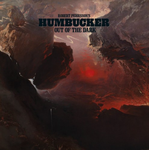 альбом Robert Pehrsson's Humbucker - Out of the Dark в формате FLAC скачать торрент