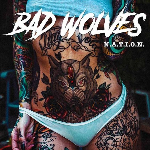 альбом Bad Wolves - Nation [24bit Hi-Res] в формате FLAC скачать торрент