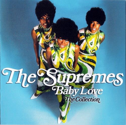 альбом The Supremes - Baby Love : The Collection в формате FLAC скачать торрент