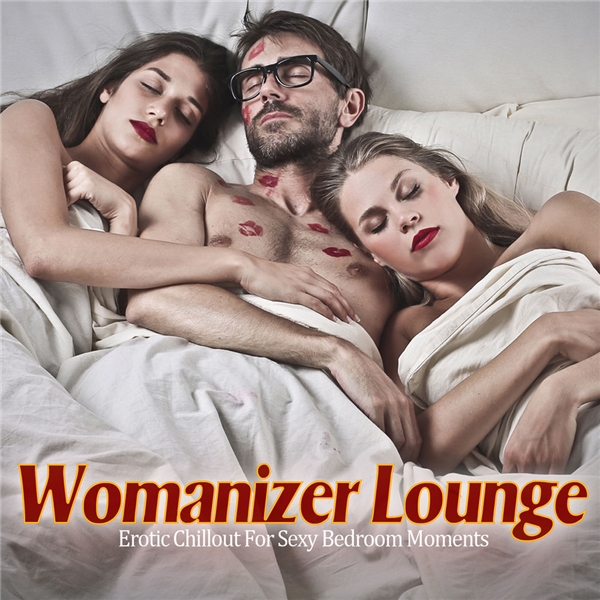 сборник Womanizer Lounge [Erotic Chillout For Sexy Bedroom Moments] в формате FLAC скачать торрент