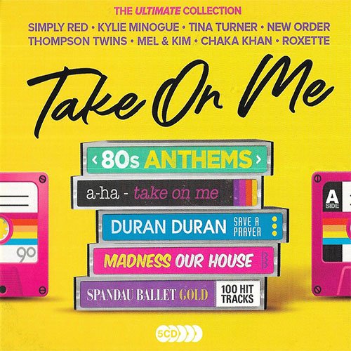 сборник Take On Me: 80s Anthems - The Ultimate Collection в формате FLAC скачать торрент