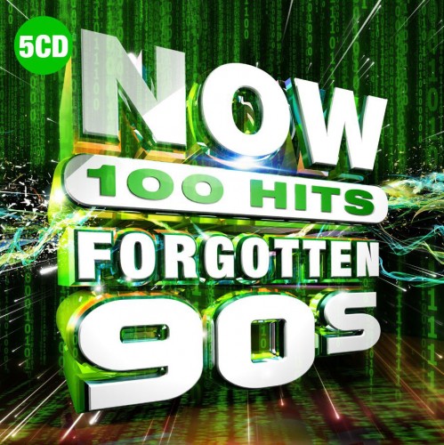 сборник NOW 100 Hits: Forgotten 90s [5CD] в формате FLAC скачать торрент