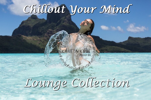 VA-Chillout Your Mind - Lounge Collection