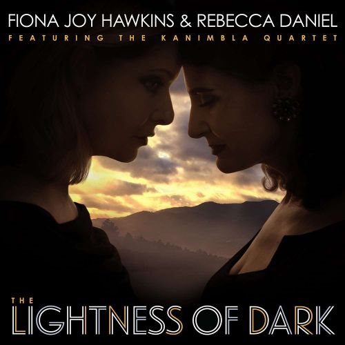 альбом Fiona Joy Hawkins & Rebecca Daniel-The Lightness of Dark в формате FLAC скачать торрент