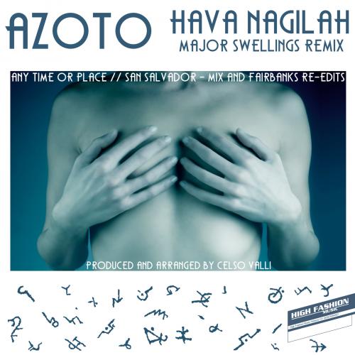 Azoto-Hava Nagilah (Single)