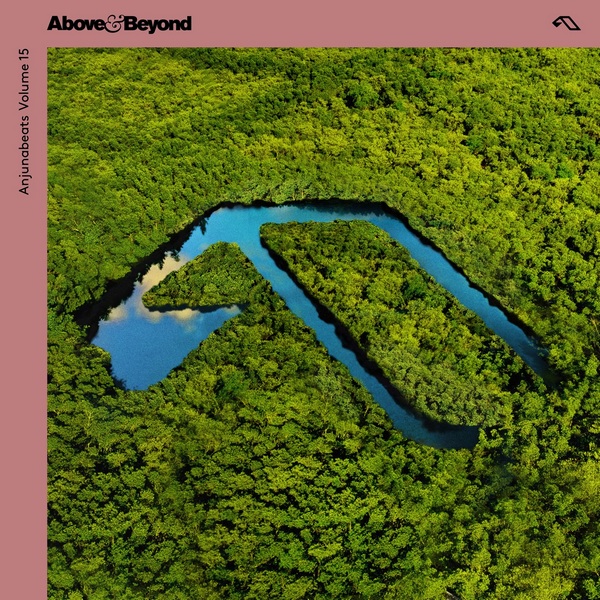 Above & Beyond-Anjunabeats Volume 15